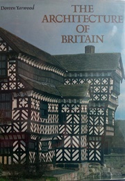 The Architecture of Britain (Doreen Yarwood)