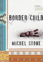 Border Child (Michel Stone)