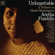 Unforgettable: A Tribute to Dinah Washington (Aretha Franklin, 1964)
