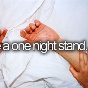 Have a One Night Stand