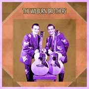 Somebody&#39;s Back in Town - The Wilburn Brothers