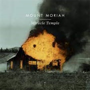 Mount Moriah - Miracle Temple