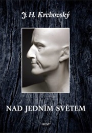 Nad Jedním Světem (J.H. Krchovský)
