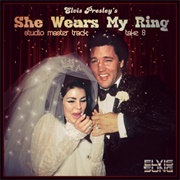 She Wears My Ring - Elvis Presley