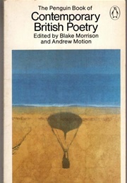 The Penguin Book of Contemporary British Poetry (Ed. Blake Morrison & Andrew Motion)