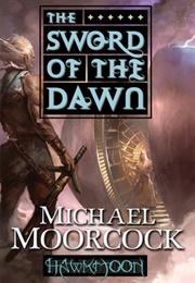 The Sword of the Dawn (Michael Moorcock)
