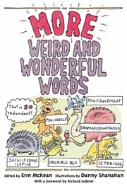 More Weird and Wonderful Words (Erin McKean)