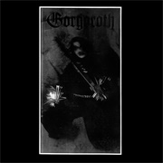 Gorgoroth - A Sorcery Written in Blood