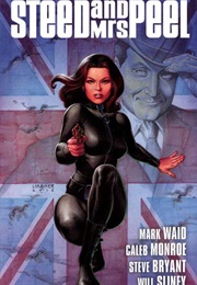 Steed and Mrs. Peel: A Very Civil Armageddon (Mark Waid)