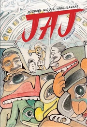 Jaj (Michael Nicoll Yahgulanaas)