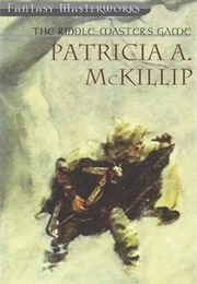 The Riddle-Master's Game (Patricia McKillip)