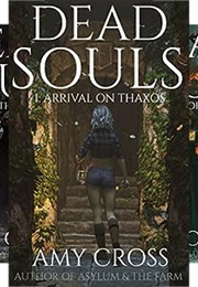 Dead Souls Collection (Amy Cross)