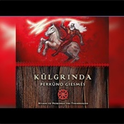 Perkūno Giesmės: Hymns to Perkūnas the Thundergod Kūlgrinda