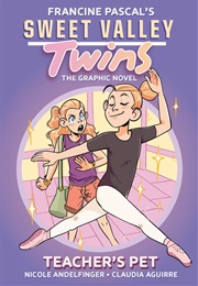 Sweet Valley Twins Vol. 2: Teacher's Pet Graphic (Francine Pascal)