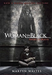 The Woman in Black: Angel of Death (Martyn Waites)