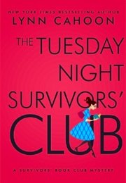 The Tuesday Night Survivors' Club (Lynn Cahoon)