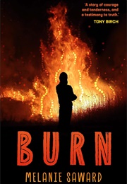 Burn (Melanie Saward)