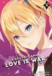 Kaguya Sama Love Is War Volume 19 (Aka Akasaka)