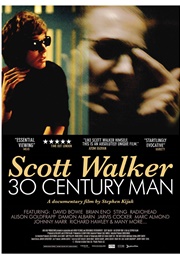 Scott Walker: 30 Century Man (2006)