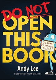 Don´T Open This Book (Andy Lee)