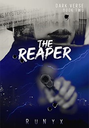 The Reaper (Dark Verse 2) (Runyx)