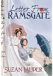 Letter From Ramsgate: A Pride and Prejudice Variation (Suzan Lauder, Zorylee Diaz-Lupitou)