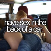 Have Sex in the Back of a Car