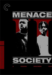 Menace II Society (1993)