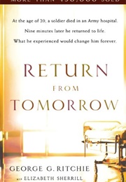 Return From Tomorrow (George G. Ritchie)