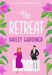 The Retreat (Hailey Gardiner)