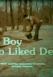 The Boy Who Liked Deer (1975)