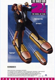 The Naked Gun 2 1/2: The Smell of Fear (1991)