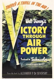 Victory Through Air Power (1943)