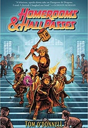 Homerooms and Hall Passes (Tom O'Donnell)