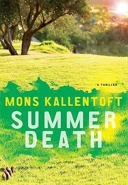 Summer Death (Mons Kallentoft)