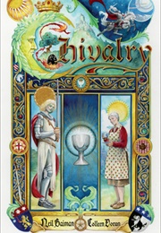 Neil Gaiman's Chivalry (Neil Gaiman)