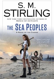 The Sea Peoples (S.M. Stirling)