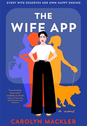 The Wife App (Carolyn MacKler)