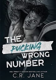 The Wrong Pucking Number (C.R. Jane)