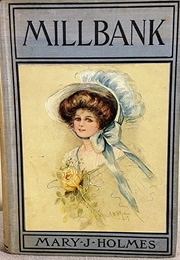 Millbank; or Roger Irving's Ward (Mary J. Holmes)