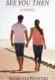 See You Then (Susan Coventry)