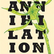 Annihilation (Jeff Vandermeer)