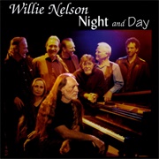 Night and Day (Willie Nelson, 1999)