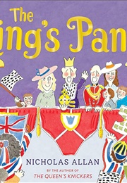 The King's Pants (Nicholas Allan)