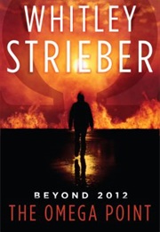 The Omega Point (Whitley Strieber)