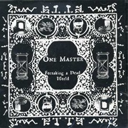 One Master - Forsaking a Dead World