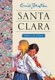 Santa Clara (Todos Los Cursos) (Enid Blyton)