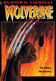Wolverine: Bloody Choices GN (Tom Defalco)