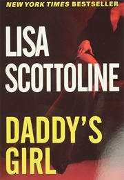 Daddy's Girl (Lisa Scottoline)