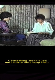 Counselling Techniques - The Letter and the Empty Chair (1987)